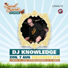 DJ Knowledge - Soul Sonic Outdoor 2016 Preview