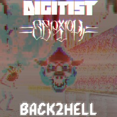 DIGITIST X SERIPH - BACK2HELL [OUT NOW ON PRIME AUDIO!]