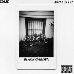 Black Garden FT Joey Torrez (Tookie Knows Freestyle)