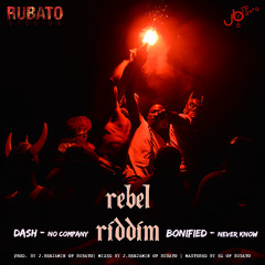 Dash - No Company [Rebel Riddim]