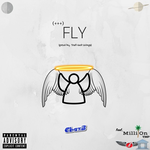 Fly Feat. Milli On (YMP)