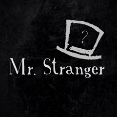 Mr Stranger