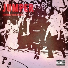 JUMPER Ft. Travis "TM" Michael
