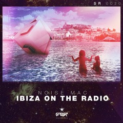 Noise Mac - Ibiza (Original Mix) PREVIEW