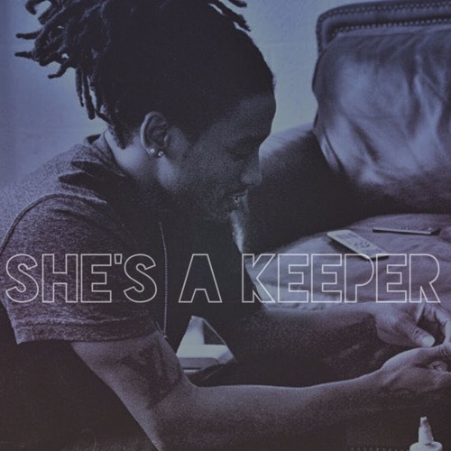 Lil'Drip - She's A Keeper