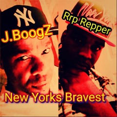 New Yorks Bravest Feat.J.BoogZ and Rrp Repper