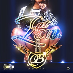 GWEZZY X KING NOAH - Get Low