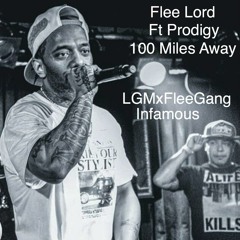 100 Miles Away Feat. Prodigy