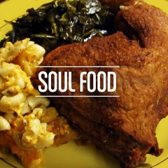 Soul Food ft. Rico Diesel