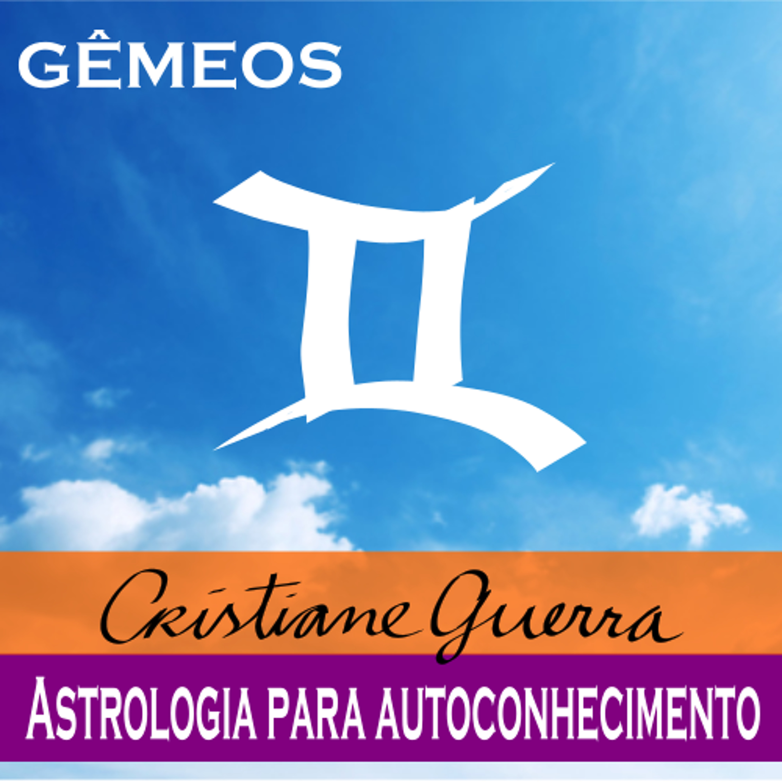 Gêmeos-horóscopo 25 a 31/7/16 #Cristiane Guerra 108