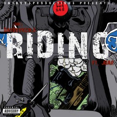 DBK - Riding Ft. JBAR (Prod By. MacOnDaTracKK )