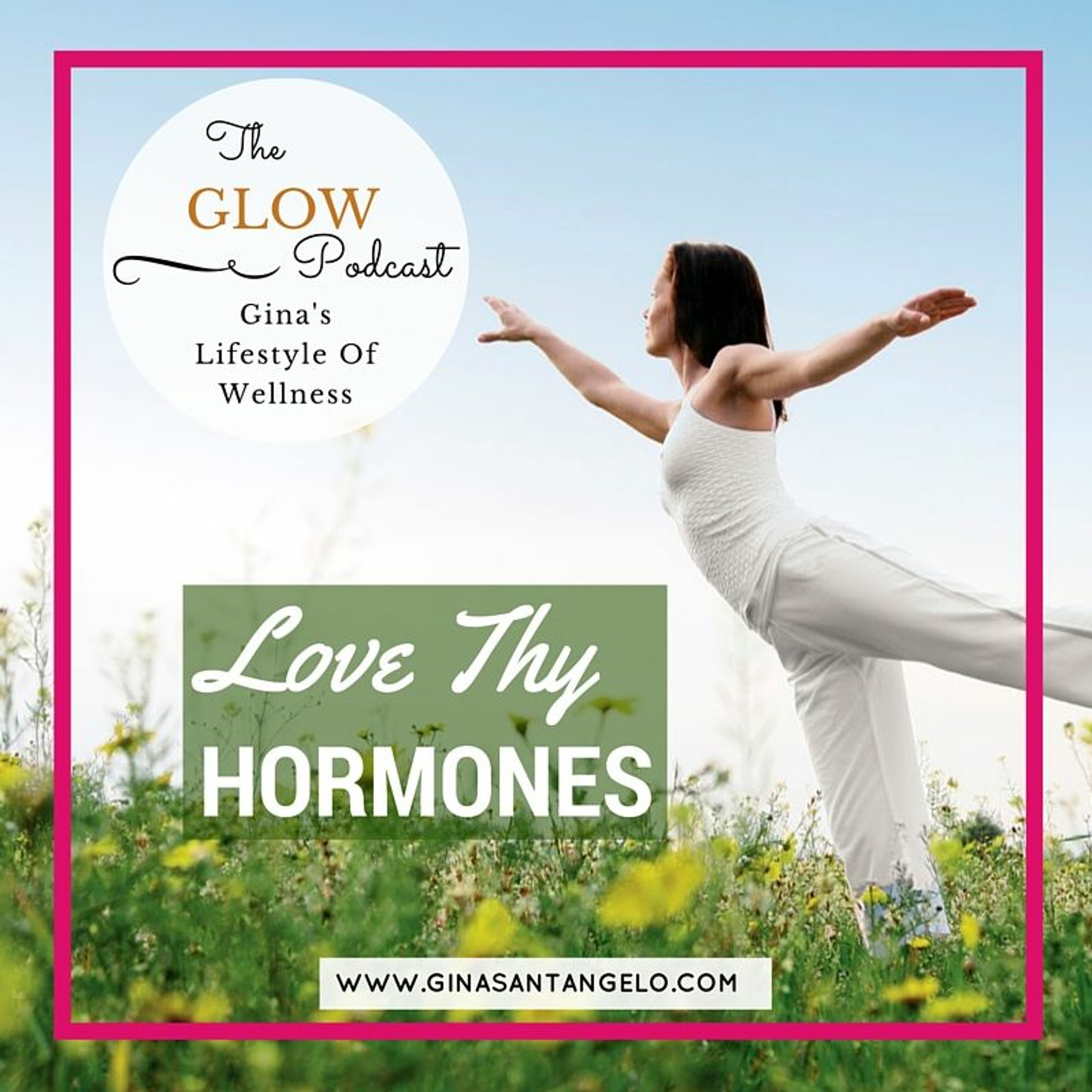 Love Thy Hormones - Podcast 30 episode artwork