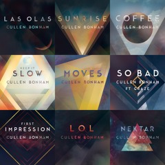 Cullen Bonham - Las Olas (Prod. DWEST & CB)