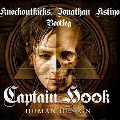 Capitan Hook - Human Design ( Knockoutkicks & Jonathan Kstiyo Bootleg )