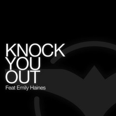 Knock You Out (FEBB Bootleg)|FREE DOWNLOAD|