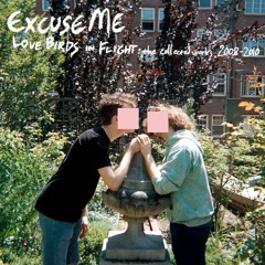 Excuse Me - "True Orchard"