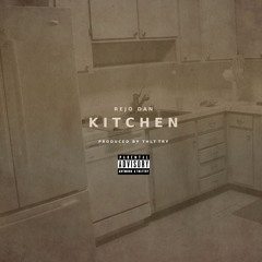 Kitchen [Prod.ThLttry]