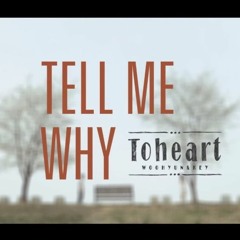 Tell Me Why Full Demo by Vangel