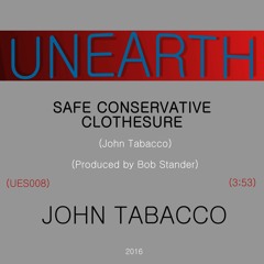 John Tabacco - Safe Conservative Clothesure