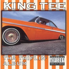 King Tee Ft Too $hort (BIG BOYZ)