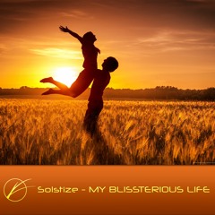 Solstize - My blissterious life (album edit) [Original]