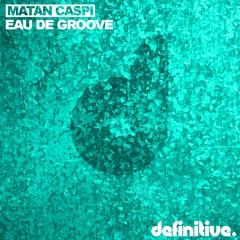 Matan Caspi - The Sultan (Original Mix)  [Definitive Recordings]
