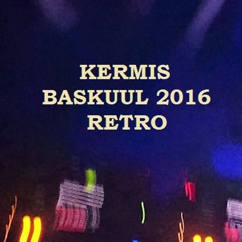 Kermis Baskuul 2016 RETRO Dj Dennis.MP3