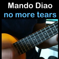 [No more tears - Mando Diao] ukulele cover