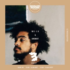 Wu-Lu + Andwot – Boiler Room Channel 3 Round-Up 001