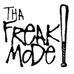 tha freak mode - da track