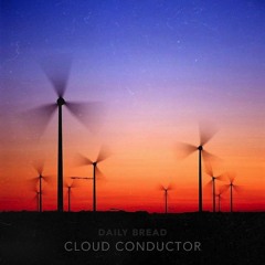 Daily Bread - Clouds In The Park
