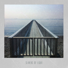Bruno Atkinson - Slivers of Light