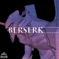 Berserk [visuals in description]