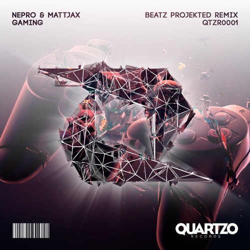 Nepro & Mattjax - Gaming (Beatz Projekted Remix) (OUT NOW!)