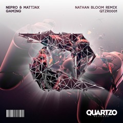 Nepro & Mattjax - Gaming (Nathan Bloom Remix) (OUT NOW!)