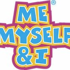 Me,Myself&I