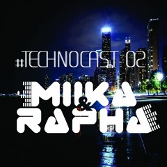 Miika&Rapha #TECHNOCAST 02