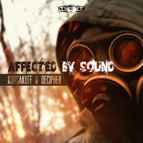 Korsakoff & Decipher - Affected By Sound - [MOHDIGI155]