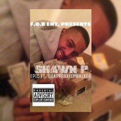 EPIC- BLUE xx FLY xx GUAPPO