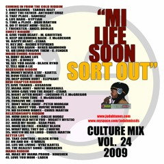 "Life Soon Sort Out" Culture Vol 24(2009)