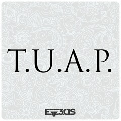 EFF3CTS - T.U.A.P. (Original Mix)