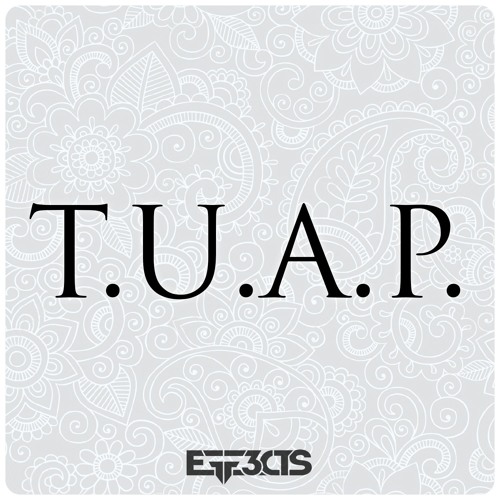 EFF3CTS - T.U.A.P. (Original Mix)
