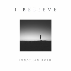 I Believe