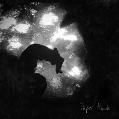 OWEL - Paper Hands
