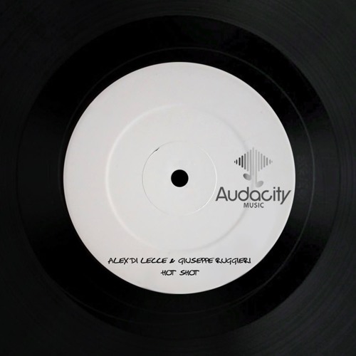 Alex Di Lecce & Giuseppe Ruggieri - Hot Shot (Original Mix) [PREVIEW]