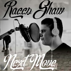 Raees Shaw - "Next Move" Instrumental by Westy.