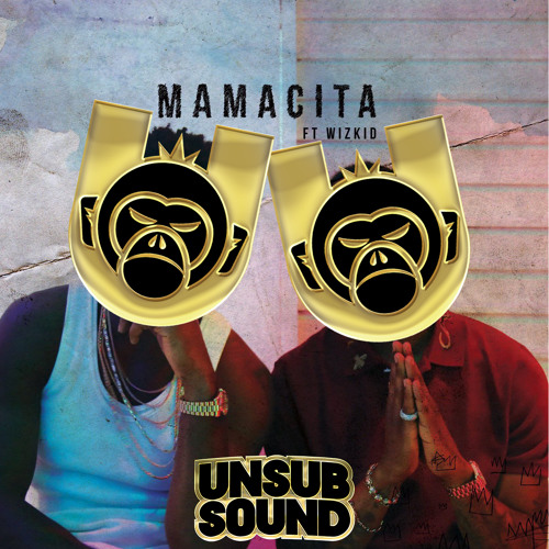 Tinie Tempah ft. Wizkid - Mamacita - UNSUB SOUND Remix
