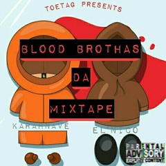 TOETAG-Gas (Blood Brothas Da Mixtape)NEW2016
