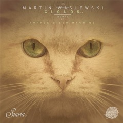 [Suara 234] Martin Waslewski - Clouds (Original Mix) Snippet