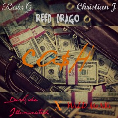 Ca$h Ft. Reed Drago & Christian J